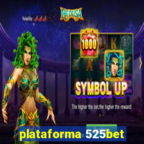 plataforma 525bet